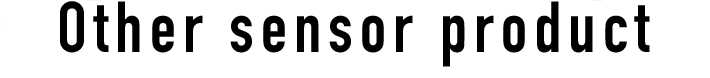 Other Sensor Product